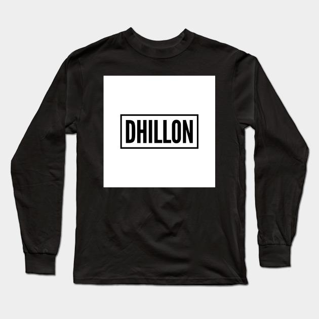 Dhillon is the name of a Jatt Tribe Long Sleeve T-Shirt by PUTTJATTDA